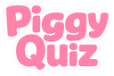 Piggy Quiz